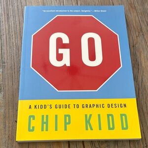 Go: A Kidd's Guide to Graphic Design Book